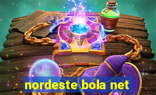 nordeste bola net